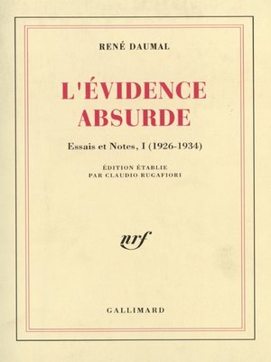 cover image of Essais et notes (Tome 1)--L'Évidence absurde (1926-1934)